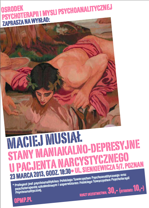 „Stany maniakalno-depresyjne u pacjenta narcystycznego” – Maciej Musiał